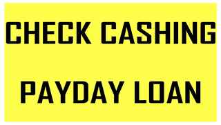 Payday Loan & Check Cashing Service -  Asset Sale